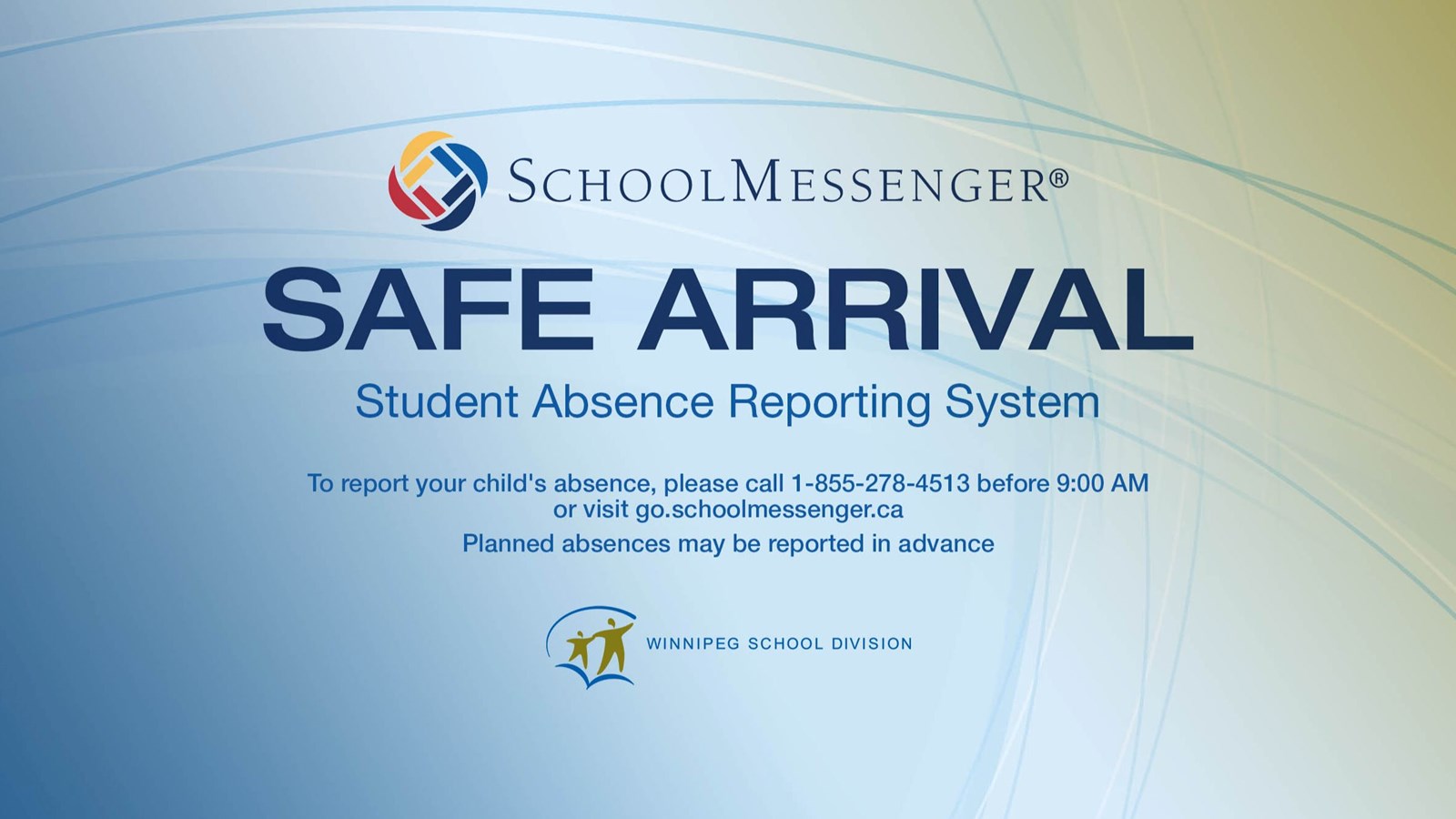 Safe Arrival - Report your child's absence or late arrival